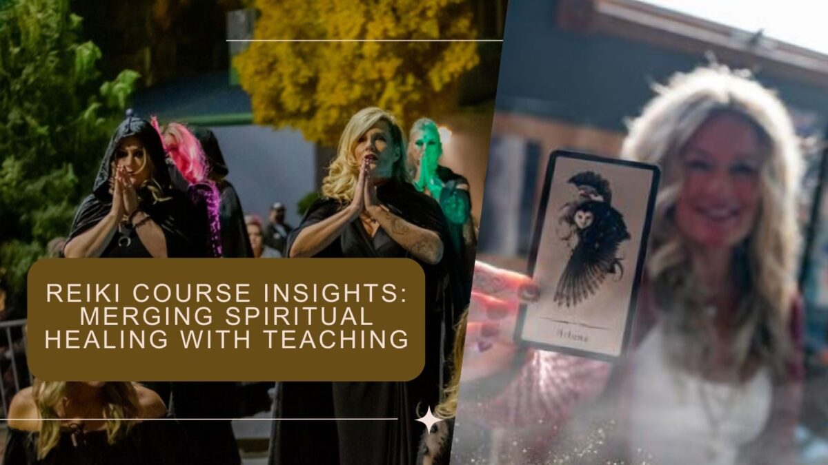 Reiki Course Insights: Merging Spiritual Healing with Teaching