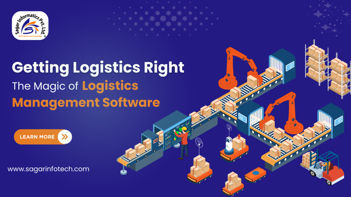 Getting Logistics Right – The Magic of Logistics Management Software
