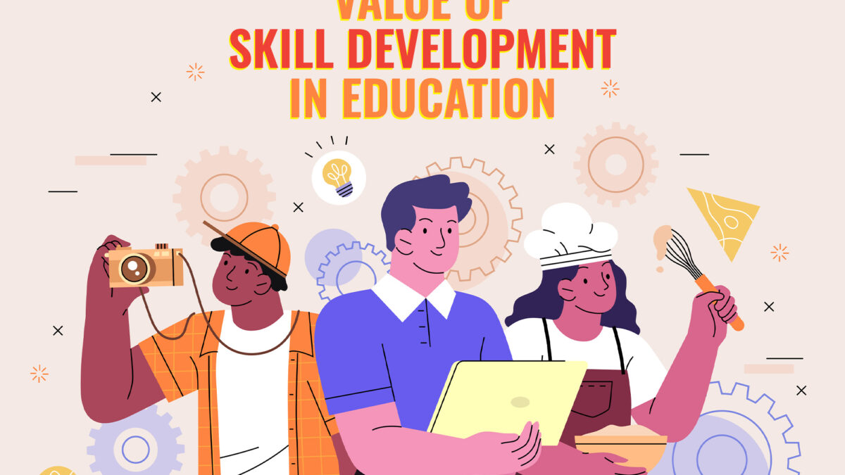 How Important Skill Development is In Education?