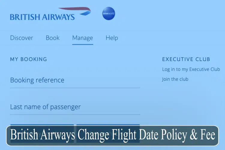 British Airways Fee for Flight Change, Cancellation, & Other Fees