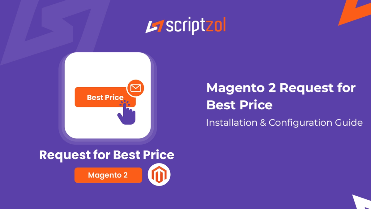Magento 2 Request for Best Price User Guide – Scriptzol