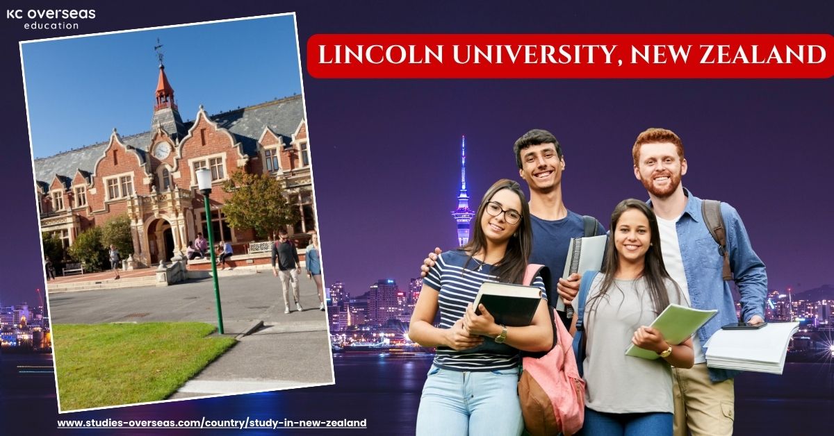 Top Compelling Factors to Choose Lincoln University, New Zealand