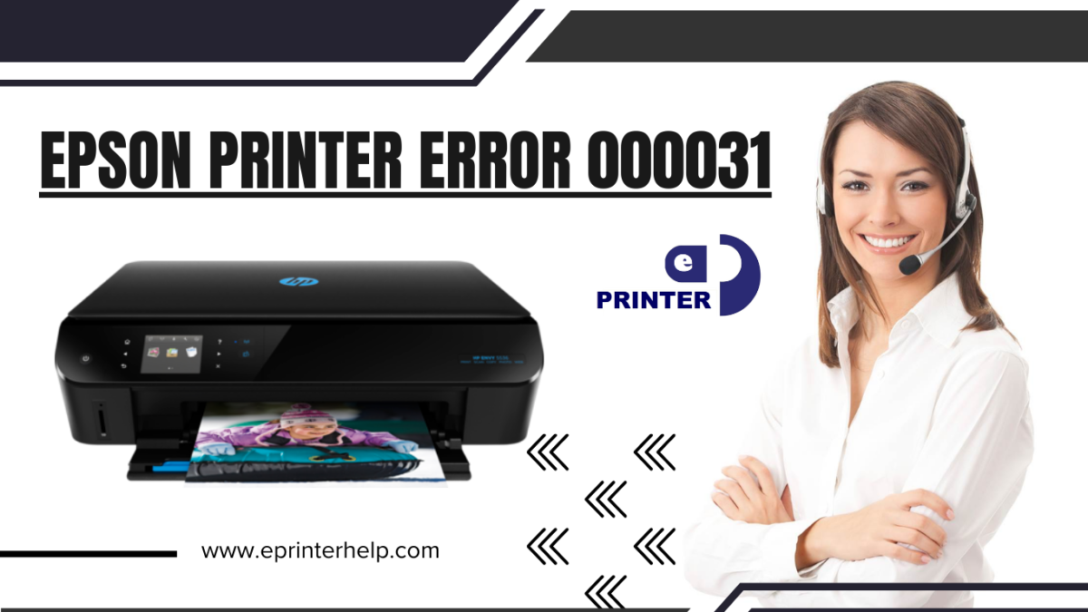 Comprehensive Troubleshooting Guide Resolving Epson Printer Error 000031