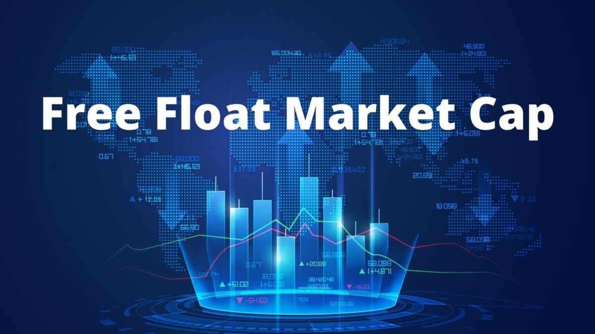 Don’t Get Trapped by Market Cap: Why Free Float Matters More for Investors