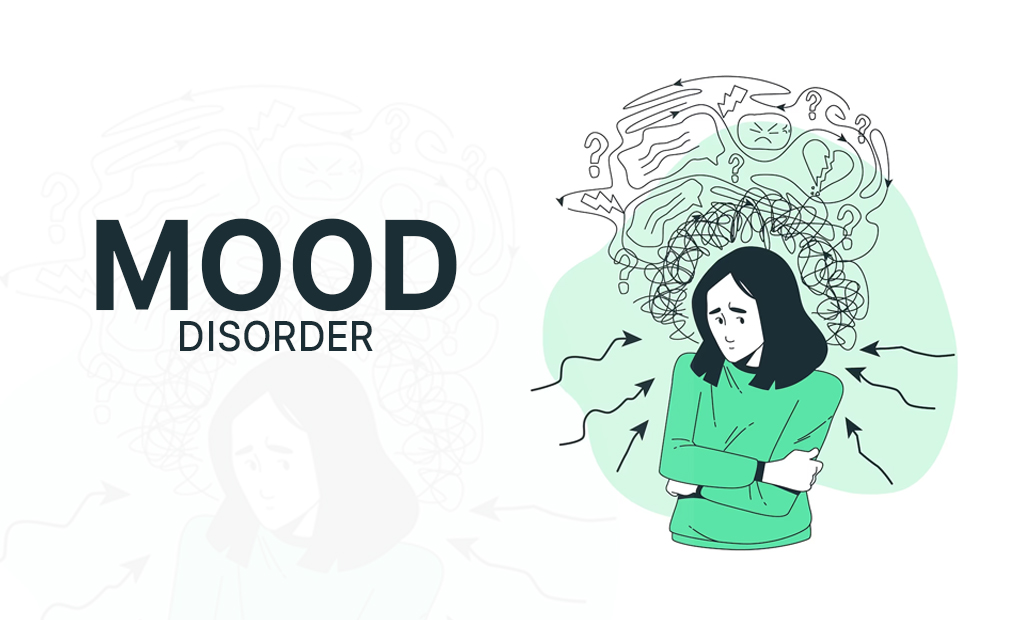 Mood Disorders: Understanding, Types, Causes, and Treatment