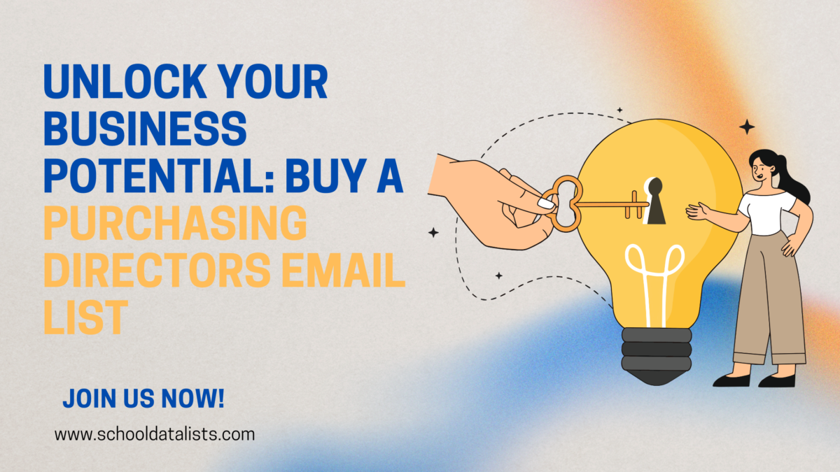Unlock Your Business Potential: Buy a Purchasing Directors Email List
