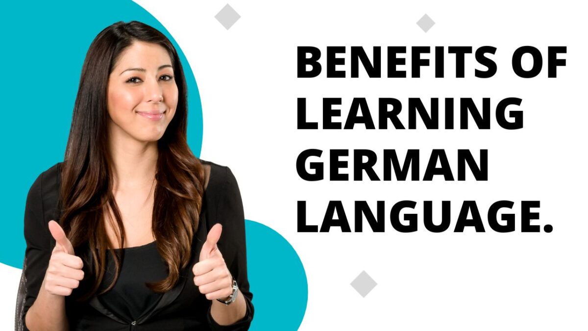 Benefits of learning German language.