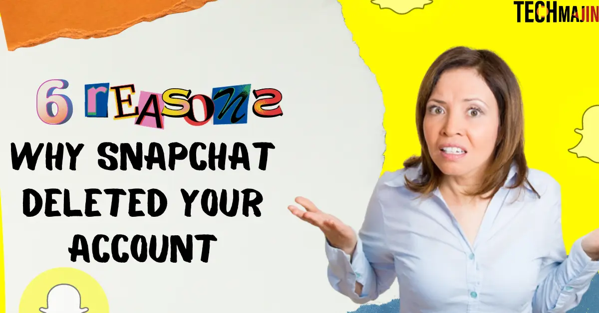 Top Reasons for Snapchat Account Deletions