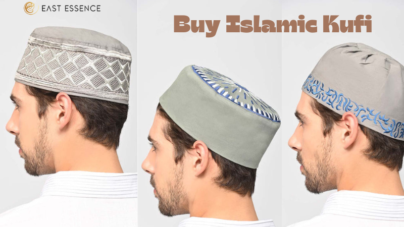 The Spiritual Significance and Guide to Buying Islamic Kufi