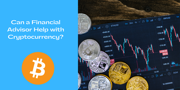 Can a Financial Advisor Help with Cryptocurrency?