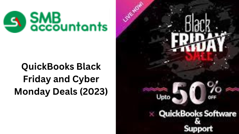 QUICKBOOKS BLACK FRIDAY 2023 SALE (2024 EDITIONS)