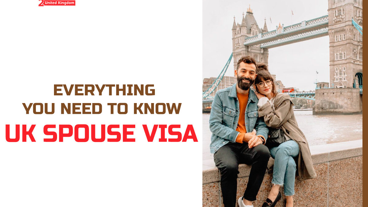 Bringing Hearts Together: All About the UK Spouse Visa