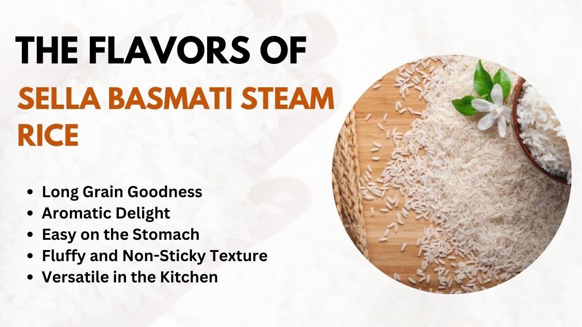 Unleashing The Flavors Of Sella Basmati Steam Rice From India