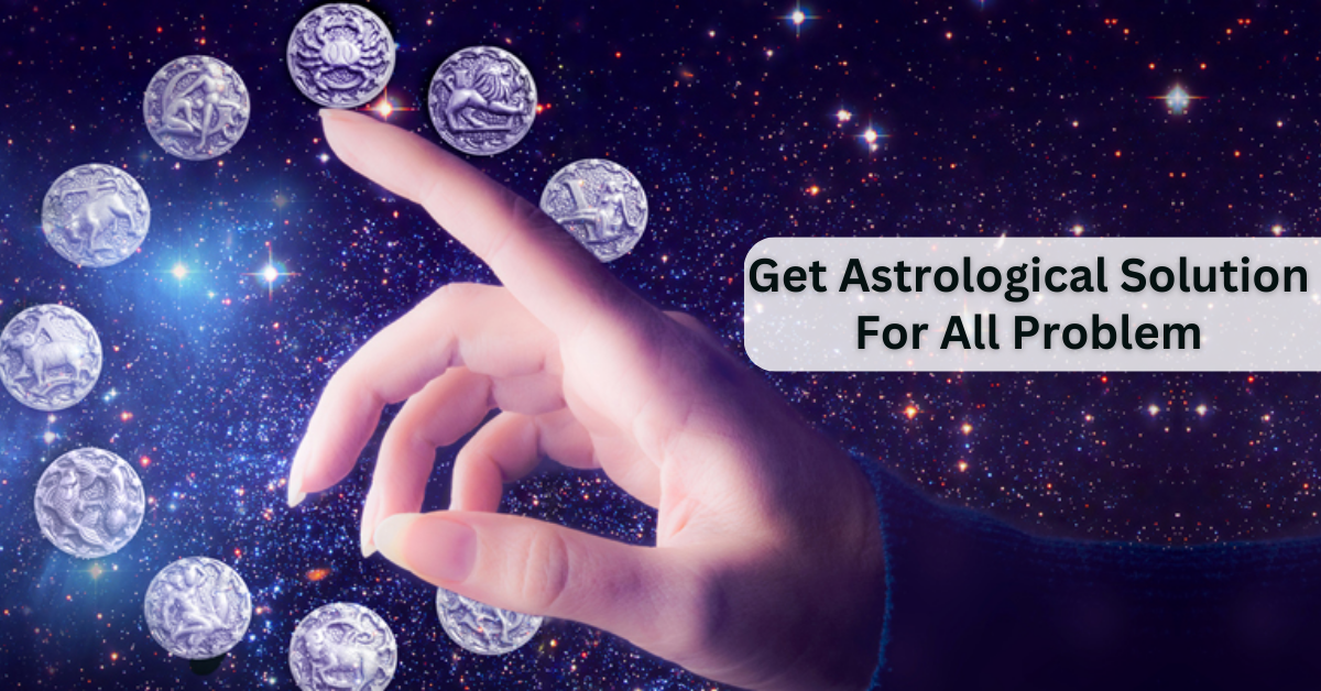 Get Astrological Solution For All Problems