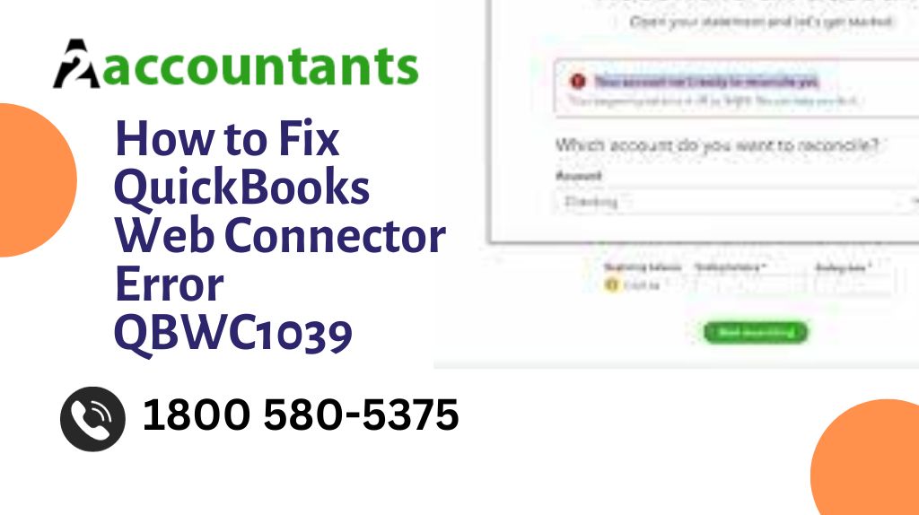 How to Fix QuickBooks Web Connector Error QBWC1039