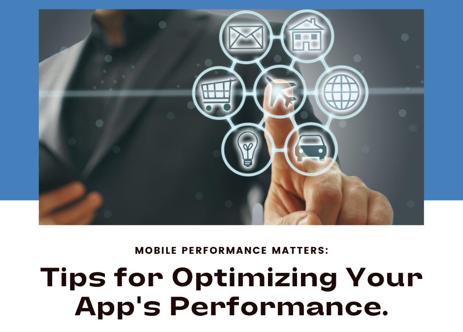 Optimizing Mobile Apps: Ensuring Smooth Performance Across Devices