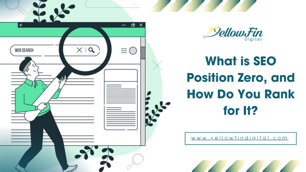 What is SEO Position Zero, and How Do You Rank for It?