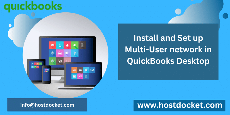 Advantages of QuickBooks Desktop Multi-User Mode for Small Businesses