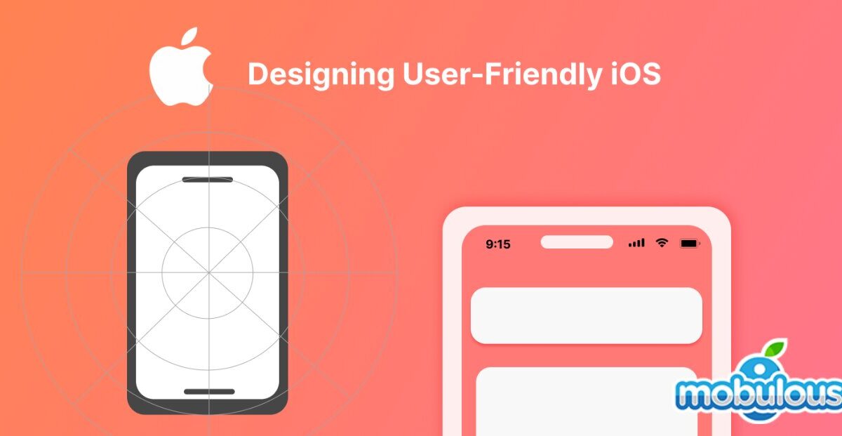 Unlocking Success: Best Practices for Designing a User-Friendly iOS App Interface