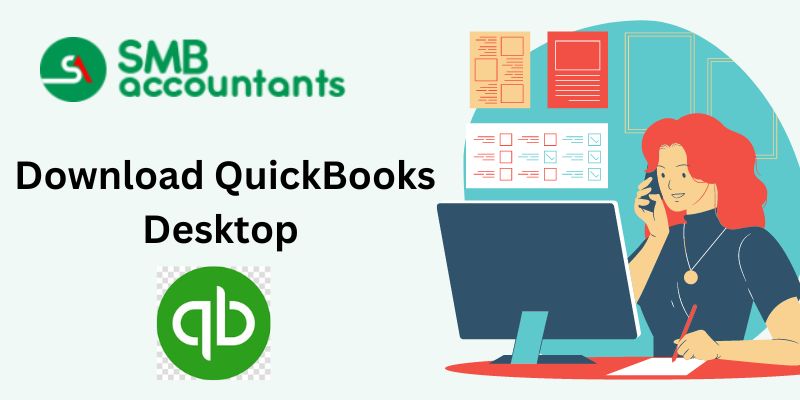 Download QuickBooks Desktop Latest Versions