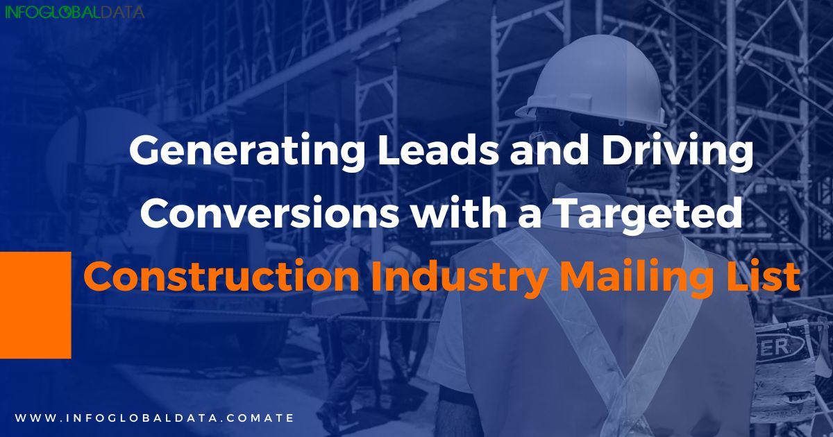 Generating Leads and Driving Conversions with a Targeted Construction Industry