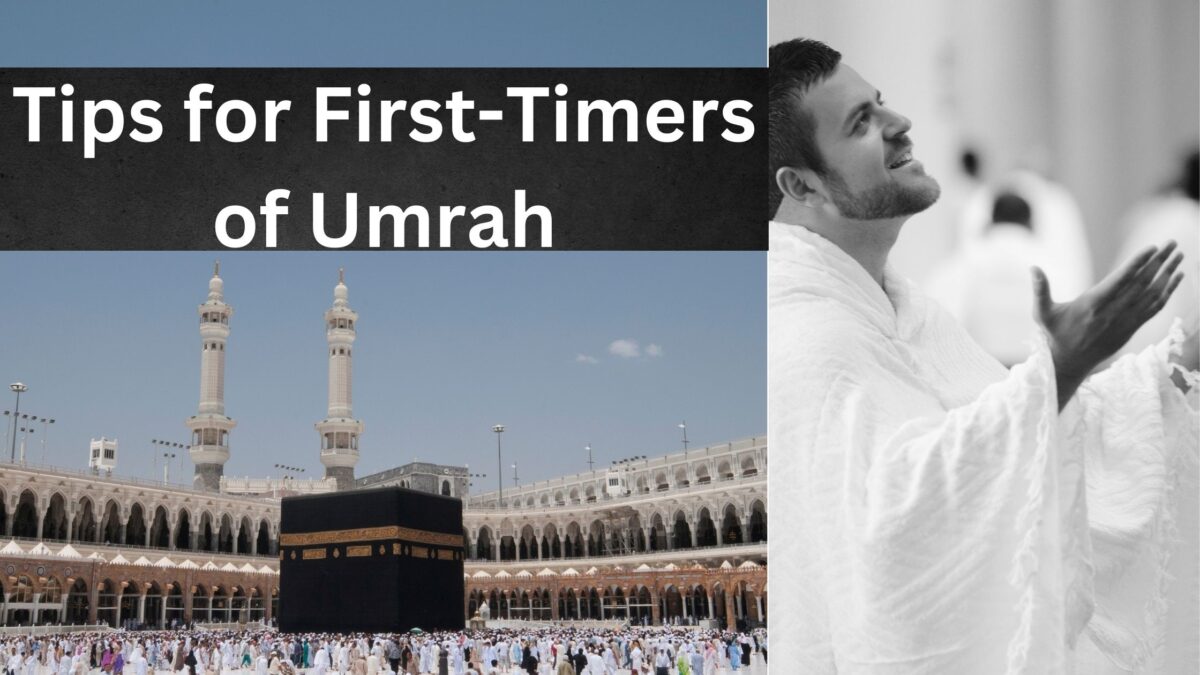 Tips for First-Timers of Umrah