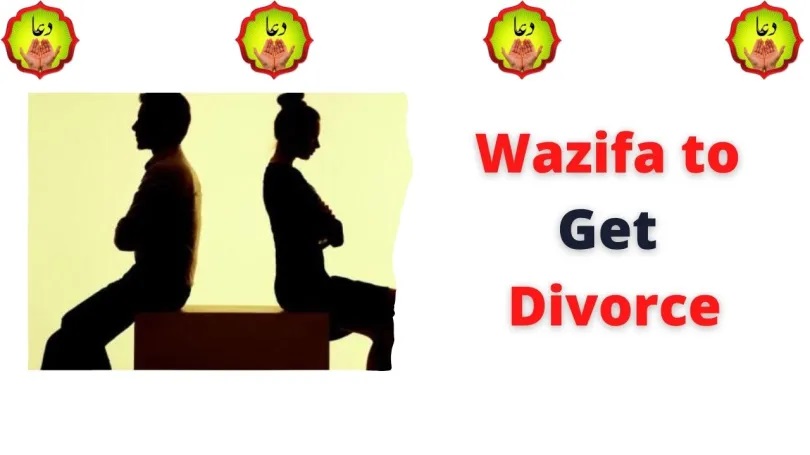 Wazifa to Get Divorce