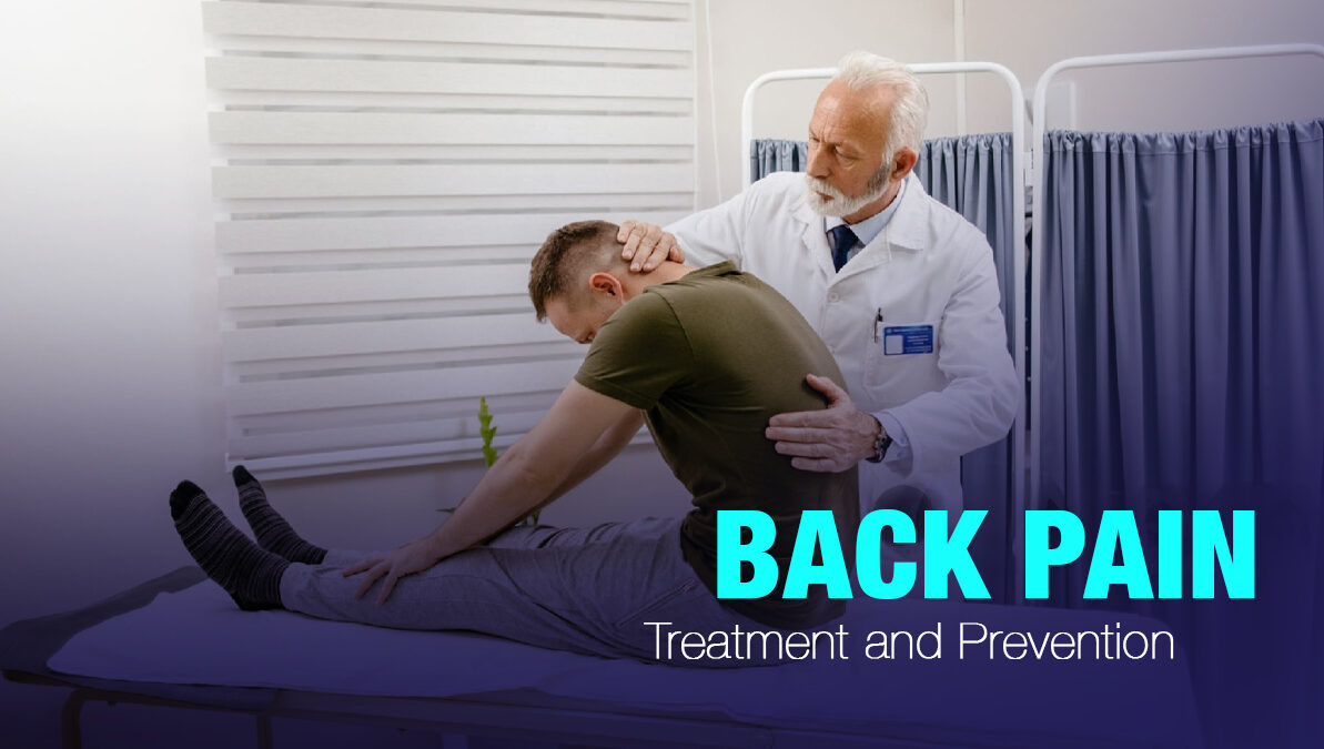 Back Pain: Treatment and Prevention