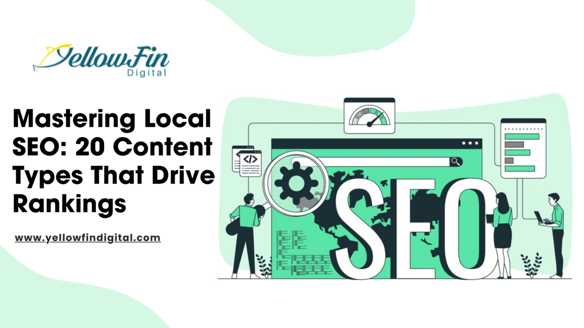 Mastering Local SEO: 20 Content Types That Drive Rankings