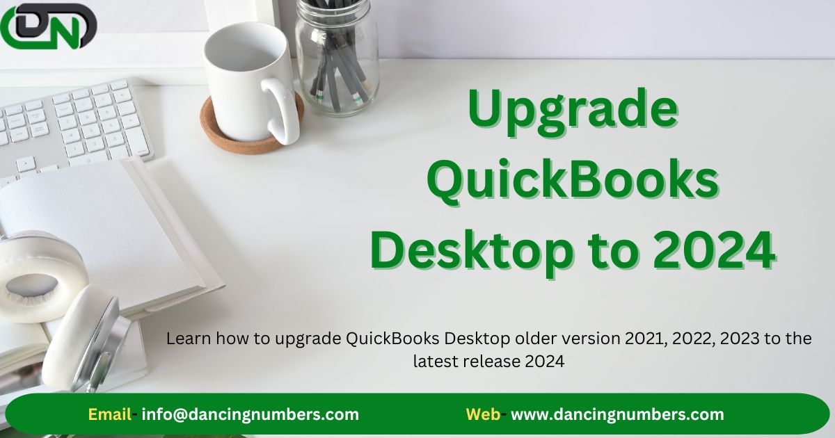 Upgrade QuickBooks Desktop to 2024 version - AtoAllinks