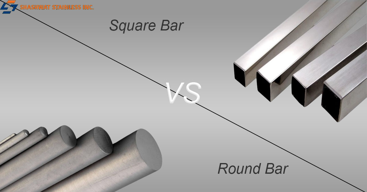 Round Bar vs Square Bar
