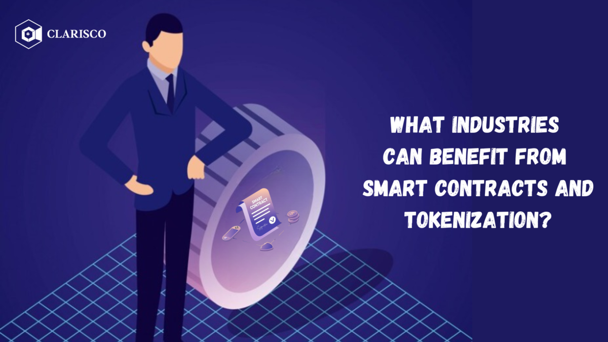 What industries can benefit from smart contracts and tokenization?