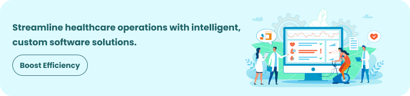 How Healthcare Software Development Solutions Enhance Operational Efficiency?